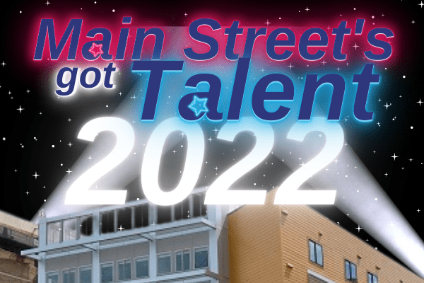 Main Street's Got Talent 2022