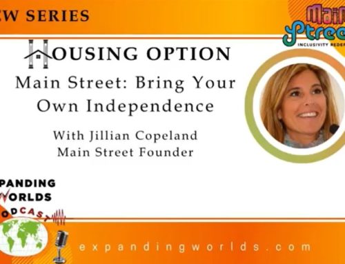 The Expanding Worlds Podcast – Housing Options Series