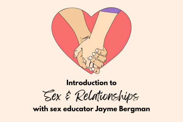 Introduction To Sex And Relationships Main Street Connect A Movement Of Inclusion 
