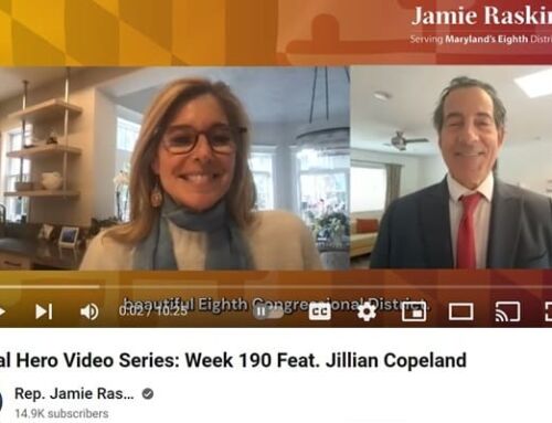 Congressman Jamie Raskin Names Jillian Copeland as Local Hero of the Week