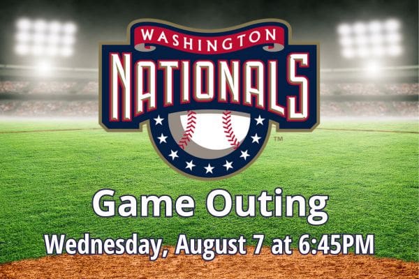 Washington Nationals Game Outing - August 7, 2024