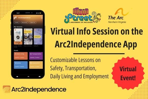 Main Street's Virtual Info Session on the Arc2Independence App