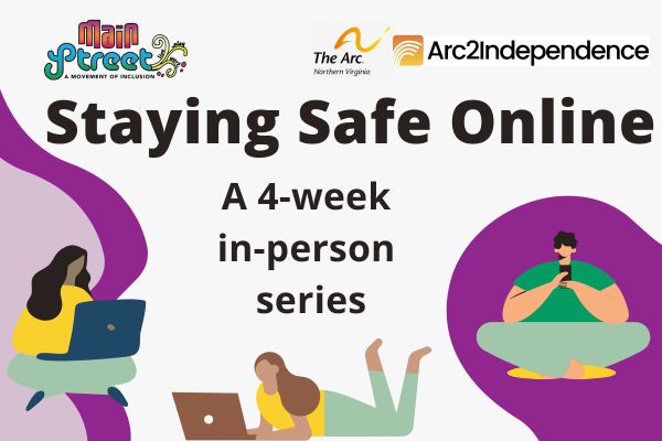 Staying Safe Online: A 4-Week In-Person Series at Main Street