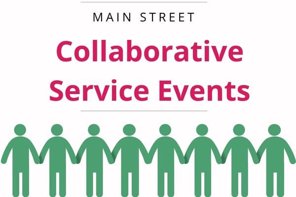 Main Street Collaborative Service Events